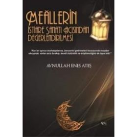 Meallerin İstiare Sanatı Açısından Değerlendirilmesi - Avnullah Enes Ateş