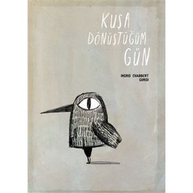 Meav Yayıncılık - Kuşa Dönüştüğüm Gün