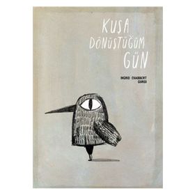 Meav Yayıncılık - Kuşa Dönüştüğüm Gün