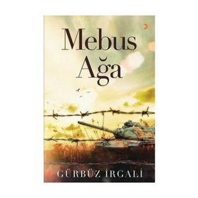 Mebus Ağa - Gürbüz İrgali