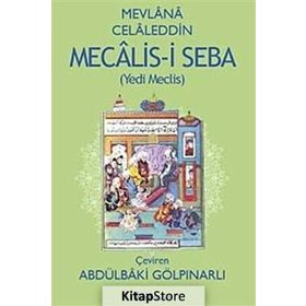 MECALIS-I SEBA - MEVLÂNÂ CELALEDDIN RUMI