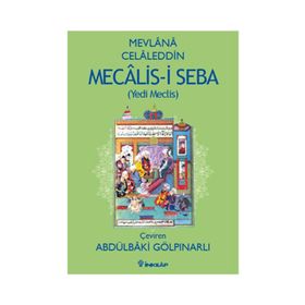 MECALIS-I SEBA - MEVLÂNÂ CELALEDDIN RUMI