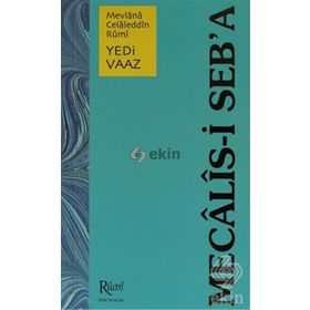 MECALIS-I SEB'A YEDI VAAZ - MEVLÂNÂ CELÂLEDDÎN-I RÛMÎ