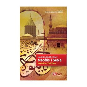 MECALIS-I SEB'A YEDI VAAZ - MEVLÂNÂ CELÂLEDDÎN-I RÛMÎ