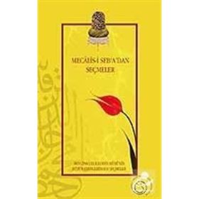 MECALIS-I SEB'A'DAN SEÇMELER - DILAVER GÜRER