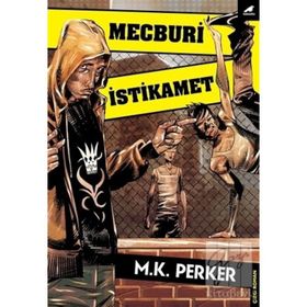 Mecburi İstikamet - M.K. Perker