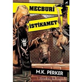 Mecburi İstikamet - M.K. Perker