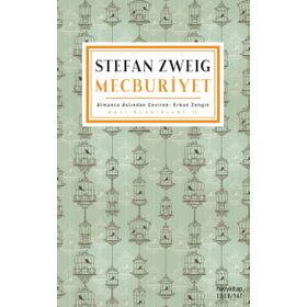 Mecburiyet - Stefan Zweig