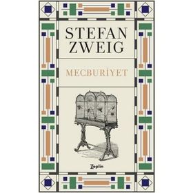 Mecburiyet - stephan zweig