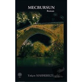Mecbursun - Yalçın Mahsereci