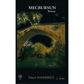 Mecbursun - Yalçın Mahsereci