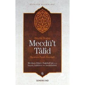 Mecdü't Talid - İbrahim Fasih Haydari