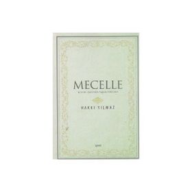 Mecelle - Hakkı Yılmaz