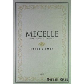 Mecelle - Hakkı Yılmaz