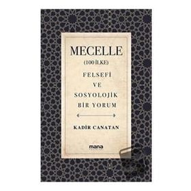 Mecelle - Kadir Canatan