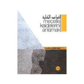 Mecelle Kaidelerini Anlamak - Diyanet İşleri Başkanlığı