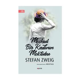 Meçhul Bir Kadının Mektubu - stephan zweig
