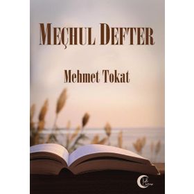 Meçhul Defter - Mehmet Tokat