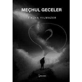 Meçhul Geceler İkinci Adam Yayınları