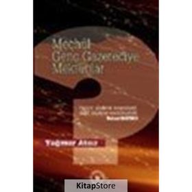Meçhul Genç Gazeteciye Mektuplar - Yağmur Atsız