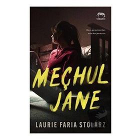 Meçhul Jane - Laurie Faria Stolarz