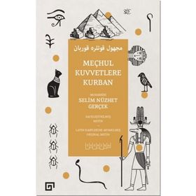 Meçhul Kuvvetlere Kurban - Selim Nüzhet Gerçek