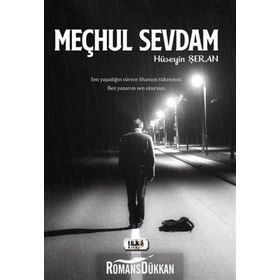 Meçhul Sevdam - Hüseyin Şeran