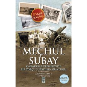 Meçhul Subay - Kolektif - İsmail Güneş