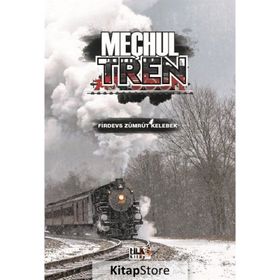 Meçhul Tren Firdevs Zümrüt Kelebek