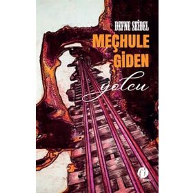 Meçhule Giden Yolcu - Herdem Kitap