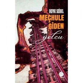 Meçhule Giden Yolcu - Herdem Kitap