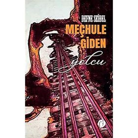 Meçhule Giden Yolcu - Herdem Kitap