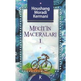 Mecit´in Maceraları 1 - Houshang Moradi Kermani