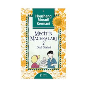 Mecit'in Maceraları 2 - Houshang Moradi Kermani