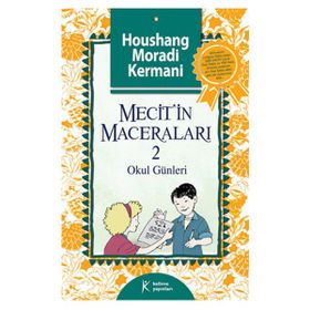 Mecit'in Maceraları 2 - Houshang Moradi Kermani