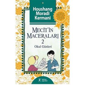 Mecit'in Maceraları 2 - Houshang Moradi Kermani