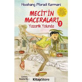 MECITIN MACERALARI 3 YAZARLIK YOLUNDA - HOUSHANG MORADI KERMANI