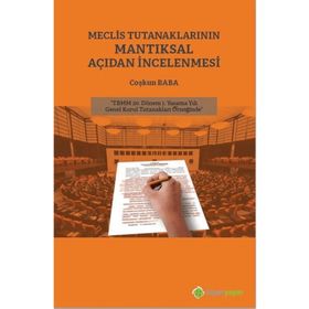 Meclis Tutanaklarının Mantıksal Açıdan İncelenmesi - Coşkun Baba