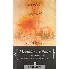 MECMUA-I FÜNUN OSMANLI'NIN İLK BILIM DERGISI - ALI BUDAK