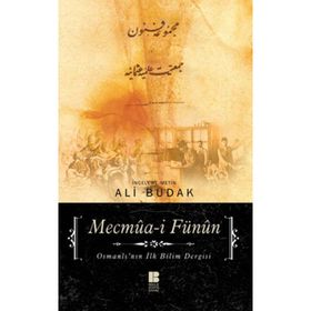 MECMUA-I FÜNUN OSMANLI'NIN İLK BILIM DERGISI - ALI BUDAK