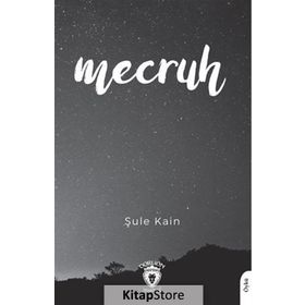 Mecruh - Şule Kain
