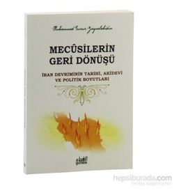 Mecusilerin Geri Dönüşü - muhammed surur b naif zeynelabidin