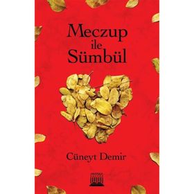 Meczup ile Sümbül - Cüneyt Demir