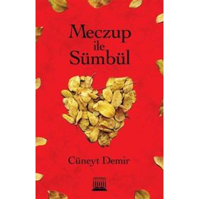 Meczup ile Sümbül - Cüneyt Demir