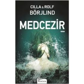 Medcezir - Cilla Börjlind Rolf Börjlind