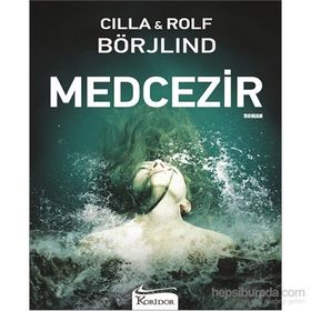 Medcezir - Cilla Börjlind Rolf Börjlind