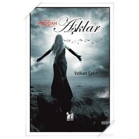 Meddah Aşklar - Volkan Çakır