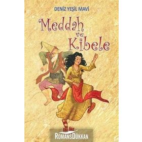Meddah Kibele - Deniz Mavi Yeşil