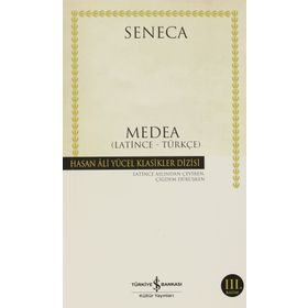 MEDEA (LATINCE-TÜRKÇE) - LUCIUS SENECA