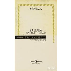 MEDEA (LATINCE-TÜRKÇE) - LUCIUS SENECA